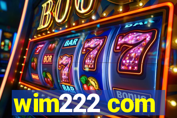 wim222 com